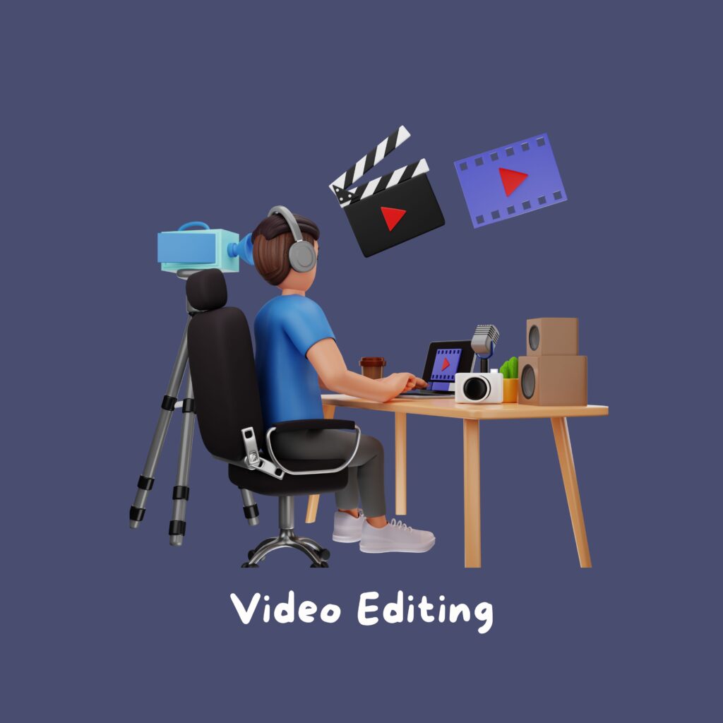 Video Editing